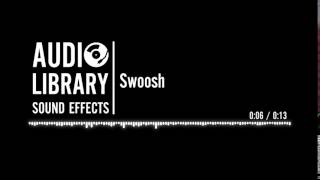 Swoosh  Sound Effect [upl. by Ennasor]