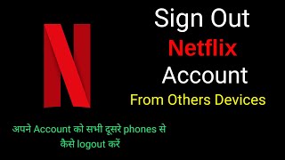 How To Logout Netflix Account from All Devices  how to Remove Netflix Account [upl. by Suoiradal]