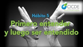 Hábito 5 Los 7 Hábitos de la Gente Altamente Efectiva [upl. by Alahsal212]