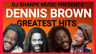 DENNIS BROWN GREATEST HITS [upl. by Shafer]