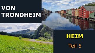 Von Trondheim heim Teil 5  Von Hamar nach Oslo 140 km  1230 Hm [upl. by Ladnyk392]