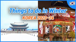 What to do  what to wear in Winter Seoul 2023 2024  Korea Travel Tips [upl. by Oliy234]