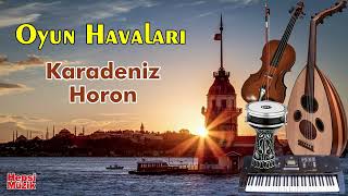 Karadeniz Horon  Oyun Havaları  Instrumental Turkish Black Sea Dance Music [upl. by Verena]