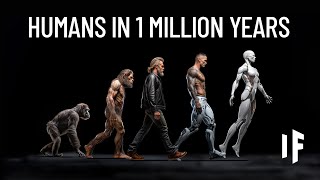 What Will Humans Look Like in 1 Million Years [upl. by Undis]