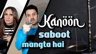 Kanoon saboot mangta hai  OZZY RAJA [upl. by Eahsel873]