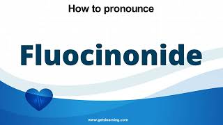 How to pronounce Fluocinonide in English correctly [upl. by Attenev]