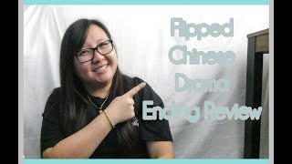 Flipped 喜欢你时风好甜 Chinese Ending Review [upl. by Mcgruter592]