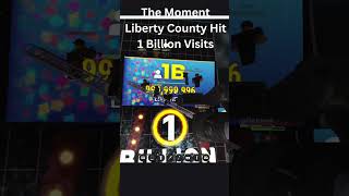 The Moment Liberty County Hit 1 Billion Visits [upl. by Jena]