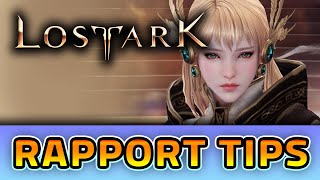 LOST ARK  My Rapport Tips [upl. by Celinka]