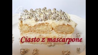 🍰 Smaczne ciasto z mascarpone  bez pieczenia  KUCHNIUJEMY [upl. by Ialda431]