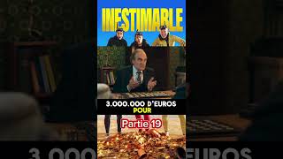 Inestimable Les 3 M€ partie 1 Meilleurs moments du film film extrait comedie drole humour [upl. by Dnar]