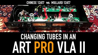 Changing the Tubes in an ART PRO VLA II  Audio Comparison Before amp After [upl. by Irianat115]