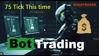 Playing with 75 Tick Chart  NQF  Automated Trades [upl. by Ahsen]