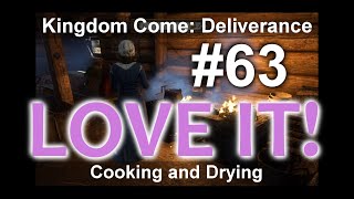 Kingdom Come Comparative Tutorial  Cooking and DryingVaření a sušení 63 KCDKingdom Come [upl. by Etteuqaj]