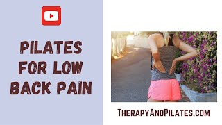 Pilates for Low Back Pain CORE Therapy and Pilates in Austin Texas [upl. by Anikal]