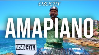 Amapiano Mix 2024  The Best of Amapiano 2024 by OSOCITY [upl. by Tnarb889]