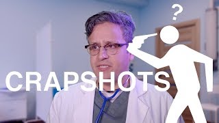 Crapshots Ep559  The Hospital [upl. by Myron350]