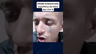 FRANK D€SMASCARA G♧LPIST AO VV♧ N LV€ [upl. by Yednil834]