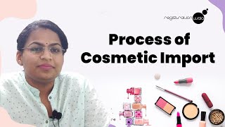 How to import cosmetics in india  Categories in Import of Cosmetics  Registrationwala [upl. by Artemisa]