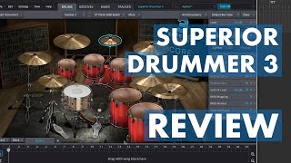 Superior Drummer 3 Review amp Tutorial [upl. by Demmahom37]