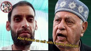 Farooq Abdullah and Abid rabad viral call recording [upl. by Acinoda428]