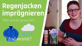 Regenjacken richtig imprägnieren [upl. by Yznel394]