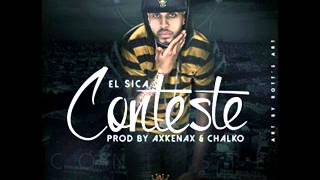 El Sica  Conteste video y letra  REGGAETON 2014 [upl. by Rodd]