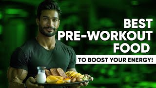 Best PreWorkout Food for Peak Performance  Preworkout Nutrition  Nazar Ya Ki Healthy Nagariya [upl. by Gerladina]