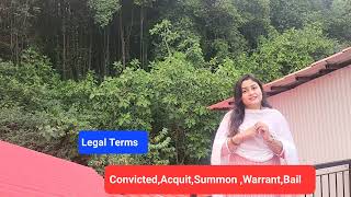 Legal Terms Convicted Acquit SummonWarrant Bail [upl. by Hgielsa449]