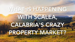 What Is Happening With Scalea Calabrias Crazy Property Market [upl. by Nwahsan]