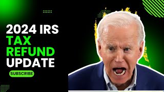 2024 IRS TAX REFUND UPDATE  NEW Refunds Approved Delays Notices Transcripts ID Verification [upl. by Hefter]