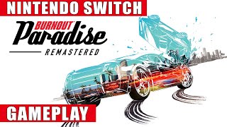 Burnout Paradise Remastered Nintendo Switch Gameplay [upl. by Josh]