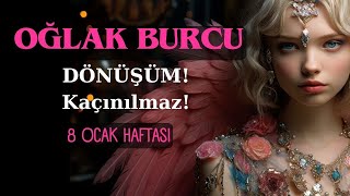 OĞLAK BURCU 1 Hafta İçinde 🍀 DÖNÜŞÜM Kaçınılmaz [upl. by Lello]