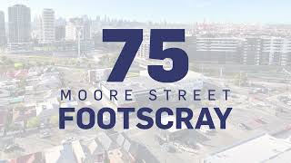 SALE BY EOI  75 Moore Street Footscray [upl. by Ahmar]