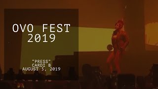 Cardi B live in concert Toronto “Press” OVO FEST 2019 [upl. by Llezniuq809]