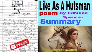 Like as a Huntsman sonnet by Edmund SpenserAmoretti Sonnet 67with Hindi easy Summary [upl. by Amr]