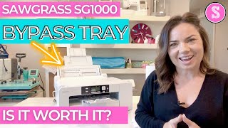 Sawgrass SG1000 Sublimation Printer Is the Bypass Tray Worth it [upl. by Ahsaercal]