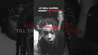 Ny Drill Rappers Dissing Kay Flock [upl. by Juliet]