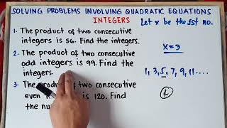 Solving Problems Involving Quadratic Equations  Integers  Step by Step Explanation [upl. by Eltsirhc986]