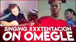 SINGING XXXTENTACION ON OMEGLE PT3  OMEGLE SINGING REACTIONS 37 [upl. by Lipinski752]