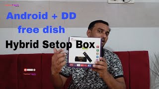 Lripl AndroidHybrid Settop BoxLifetime free DD free dish Android boxUnboxing amp Features detail [upl. by Amber669]