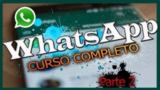 Curso WHATSAPP PARA PRINCIPIANTES  Parte 23  Punto Tutoriales [upl. by Elaen755]