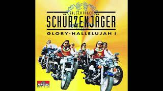 Schürzenjäger  Glory Hallelujah [upl. by Ytsihc]