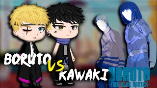 Narutos friends react to Boruto amp kawaki timeskippt2TWO BLUE VORTEXGacha club [upl. by Elaine]