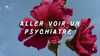 Aller voir un psychiatre Mon expérience [upl. by Ydnab]