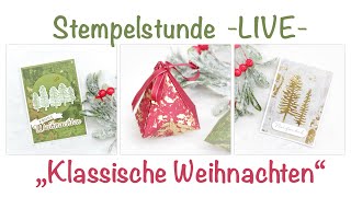 Stempelstunde   LIVE   quotKlassische Weihnachtenquot [upl. by Terrijo]