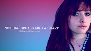 Nothing Breaks Like a Heart  Miley Cyrus  Cover Léa [upl. by Buehrer]