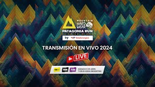 PATAGONIA RUN 2024 EN VIVO  100 Millas  110K  70K [upl. by Mame]