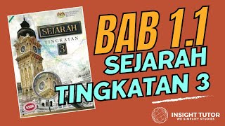 SEJARAH TINGKATAN 3 BAB 11  INSIGHT TUTOR Nota Ringkas [upl. by Emixam]