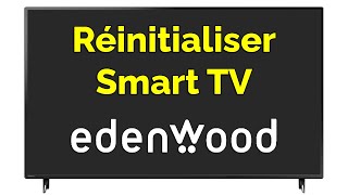 Comment réinitialiser TV Edenwood [upl. by Pricilla]